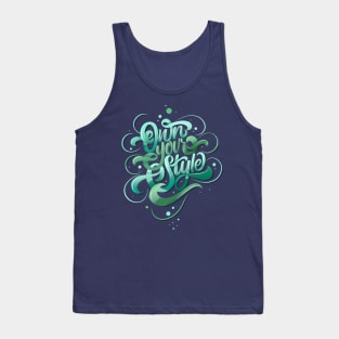 Own Your Style Tank Top